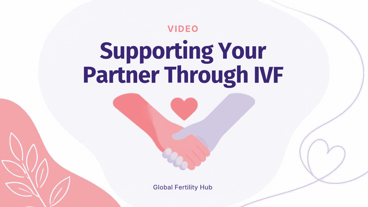 Supporting Your Partner Through IVF: A Guide for Husbands